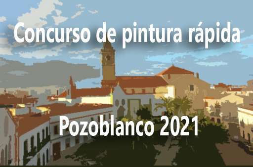 Concurso de pintura rápida Pozoblanco 2021