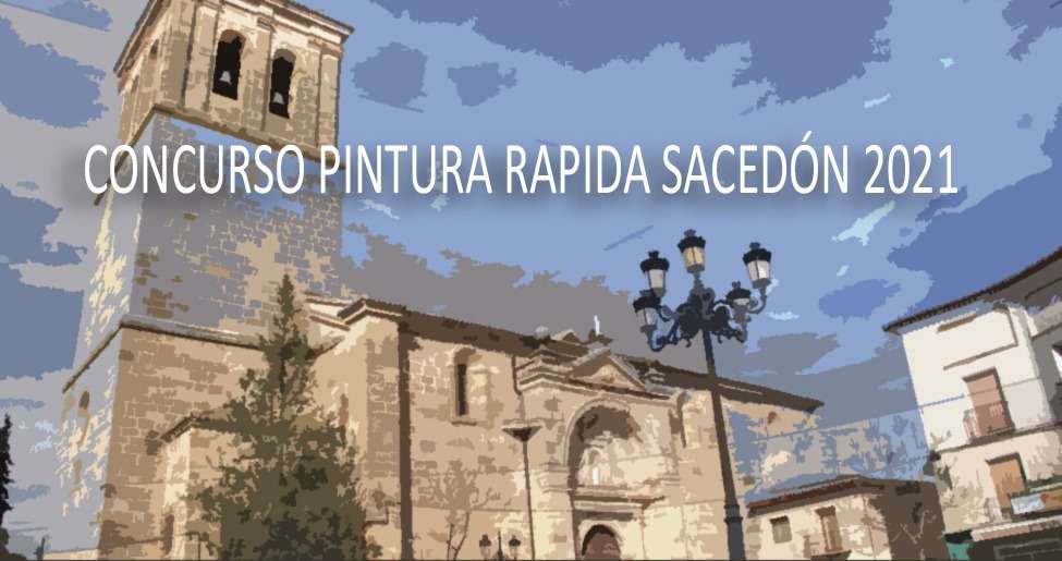 Concurso de pintura rápida de Sacedón 2021