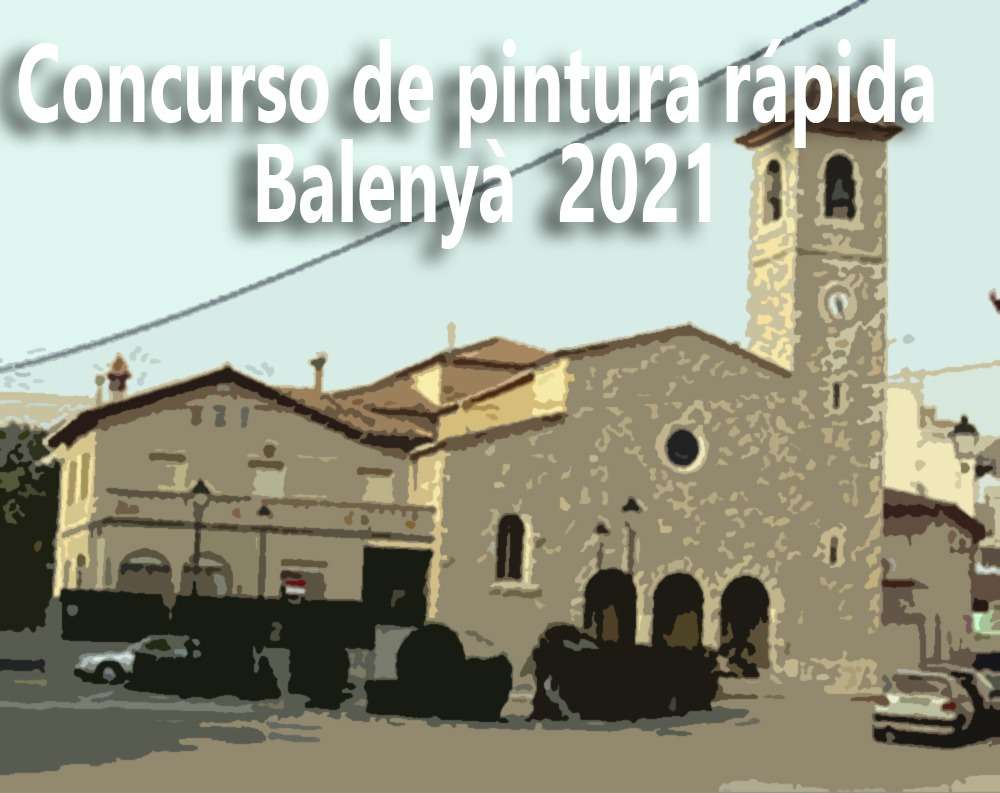 Concurso de pintura rápida Balenyà 2021